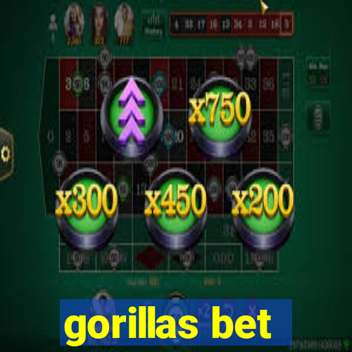 gorillas bet